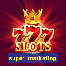 super marketing simulator dinheiro infinito